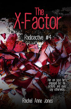 The X-Factor by Rachel Anne Jones
