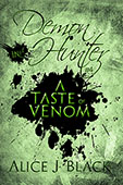 A Taste of Venom by Alice J. Black