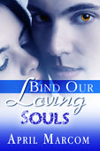 "Bind Our Loving Souls" by April Marcom