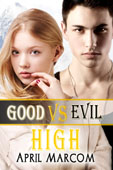 "Good Vs. Evil High" by April Marcom