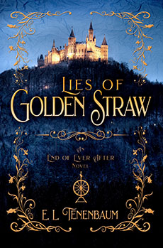 Lies of Golden Straw by E. L. Tenenbaum