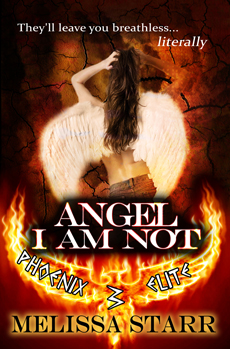 "Angel I Am Not" by Melissa Starr